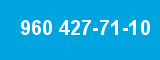 960 427-71-10
